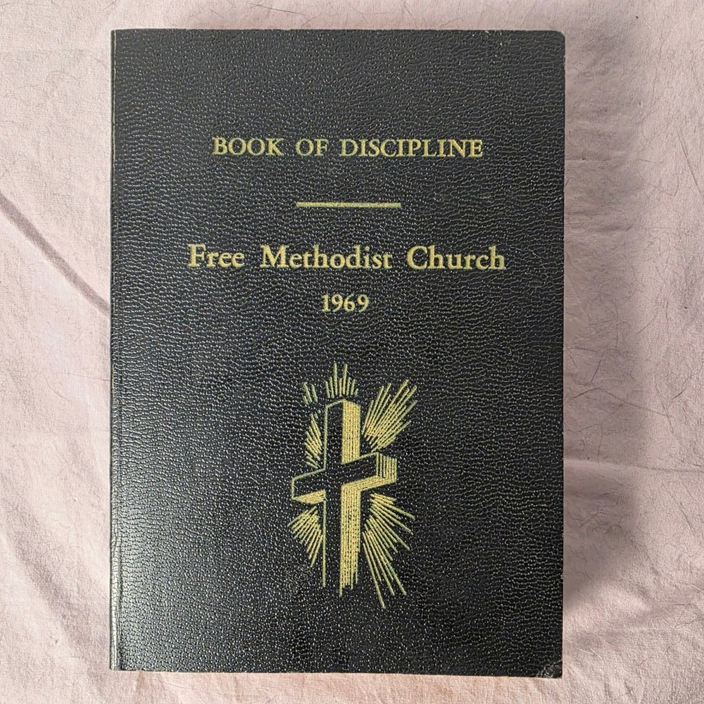 VTG 1969 Free Methodist Church Book of Discipline Religious Text Indiana Gift